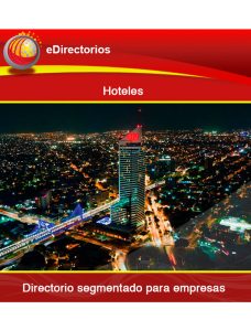 Hoteles a Nivel Nacional. (Excepto las cadenas Barcelo, Palace, Viranta).
